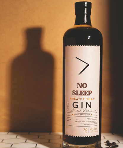No Sleep Greater than Gin Coffee Infused